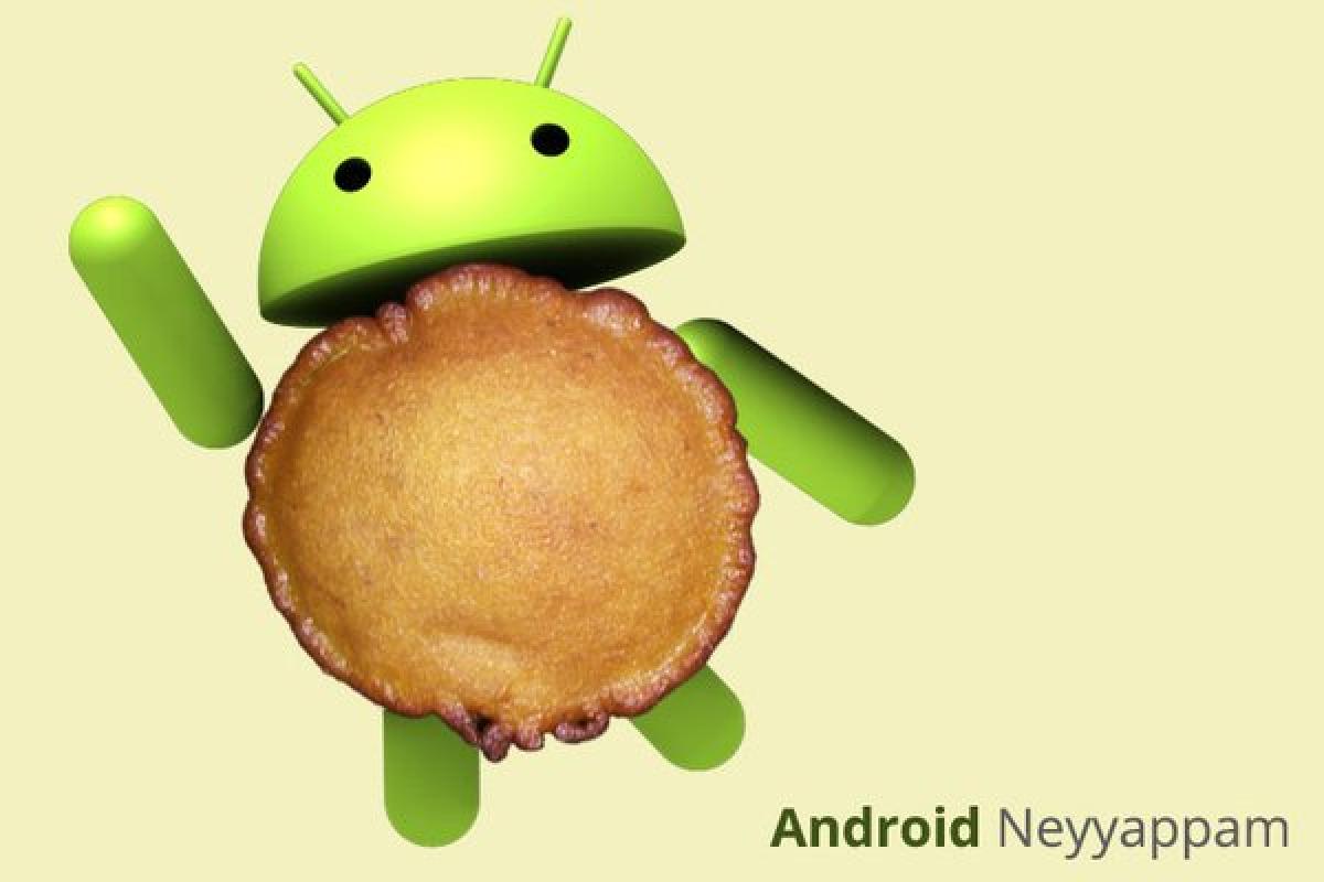 New Android version may be named after Kerala dessert Neyyappam?